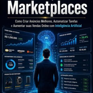 AI for Marketplaces How to Create Better Ads Automate Tasks and Increase Your Online Sales with Artificial Intelligence