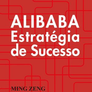 Alibaba: A Strategy for Success
