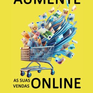 Boost Your Online Sales: What Top Sellers Do Differently (Portuguese Edition)