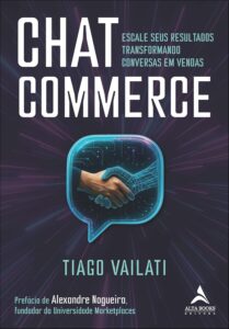 Chat Commerce: Scale Your Results by Converting Conversations into Sales Chat Commerce: Scale Your Results by Converting Conversations into Sales