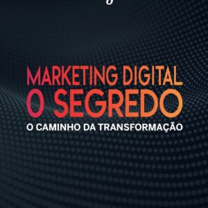 Digital Marketing: The Secret — Instagram