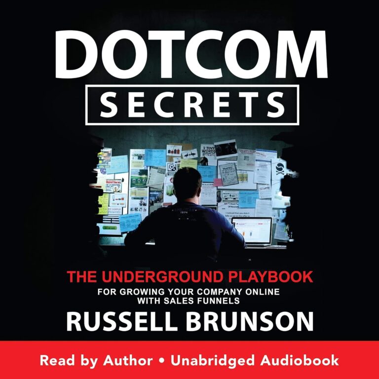 Dotcom Secrets — A Guerrilla Guide to Building Your Online Business with Sales Funnels Dotcom Secrets — A Guerrilla Guide to Building Your Online Business with Sales Funnels
