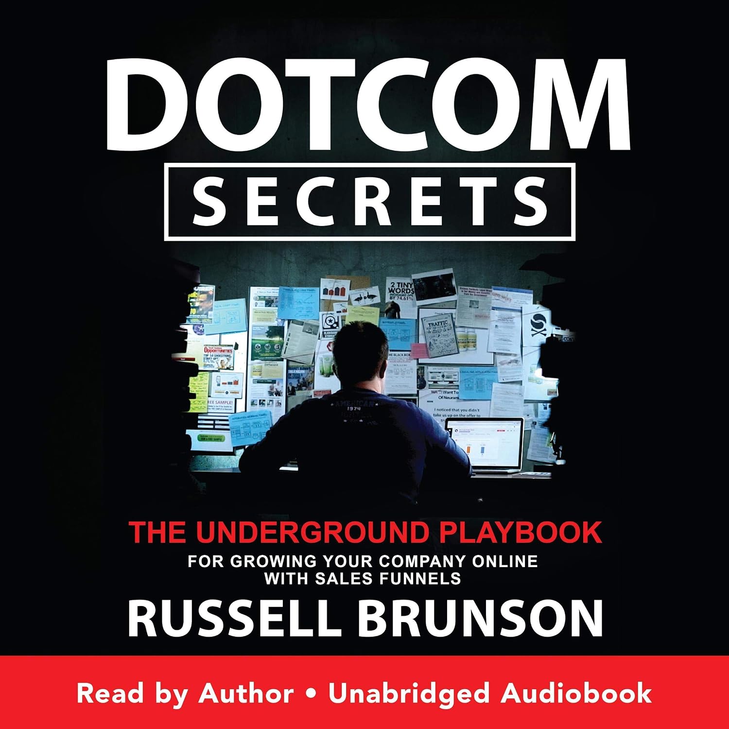 Dotcom Secrets — A Guerrilla Guide to Building Your Online Business with Sales Funnels