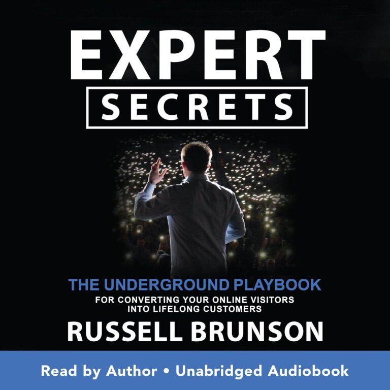 Expert Secrets: The Insider Playbook to Turning Online Visitors into Lifelong Customers Expert Secrets: The Insider Playbook to Turning Online Visitors into Lifelong Customers
