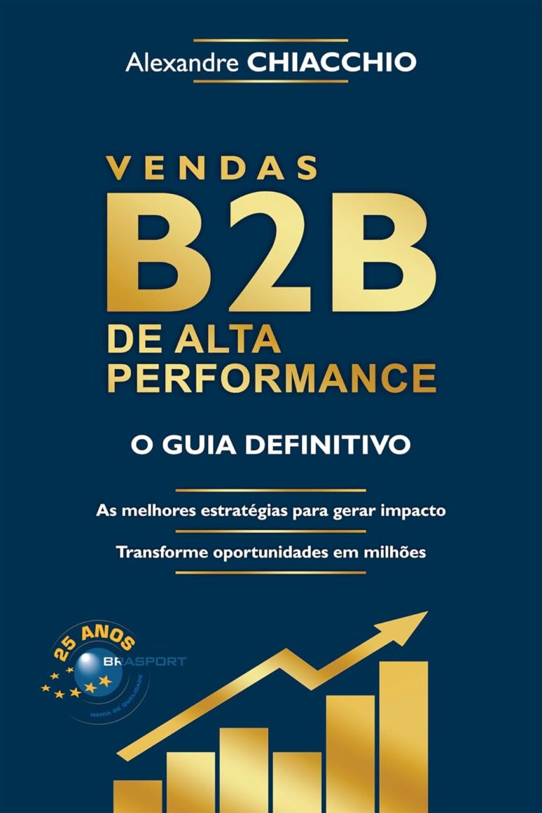 High-Performance B2B Sales: The Ultimate Guide High-Performance B2B Sales: The Ultimate Guide