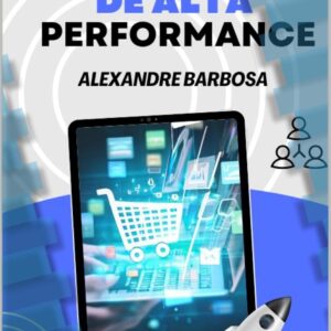 High-Performance E‑Commerce: 15 Strategies for Online Success — Book 1