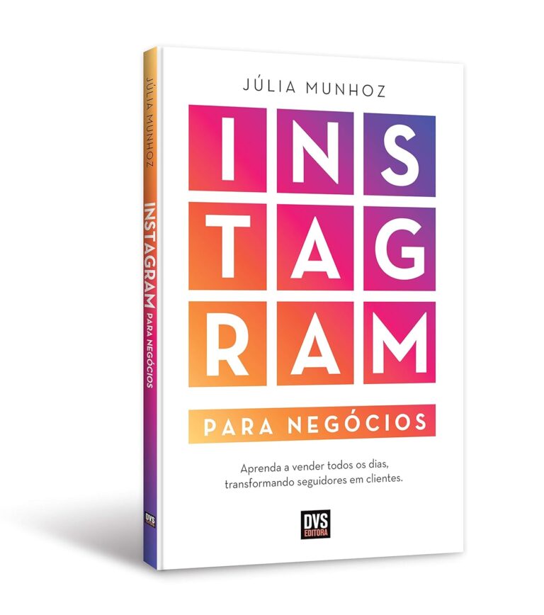 Instagram for Business: Learn to Sell Every Day by Turning Followers into Customers Instagram for Business: Learn to Sell Every Day by Turning Followers into Customers