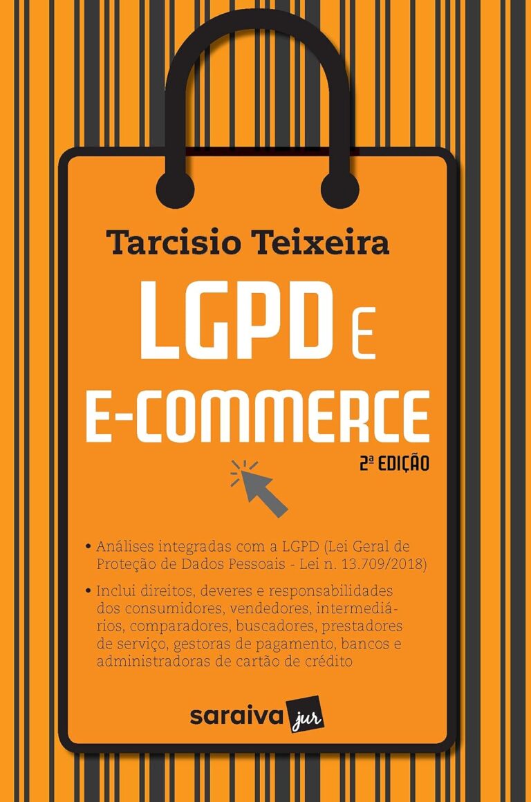 LGPD and E-Commerce LGPD and E-Commerce