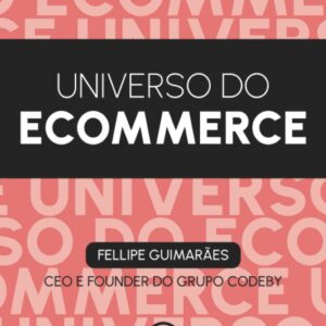 O Mundo do E-commerce (Edição em Português) — (The World of E-commerce, Portuguese Edition)