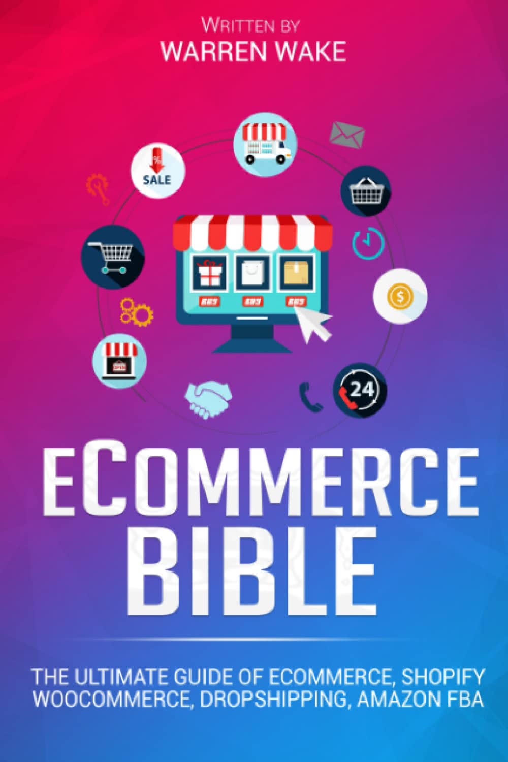 תנ"ך המסחר האלקטרוני: המדריך האולטימטיבי ל-Shopify, WooCommerce, Dropshipping ו-Amazon FBA