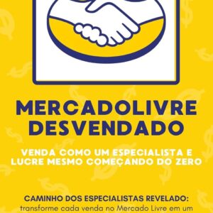 Unlock Mercado Livre: Sell Like a Pro and Profit from Zero